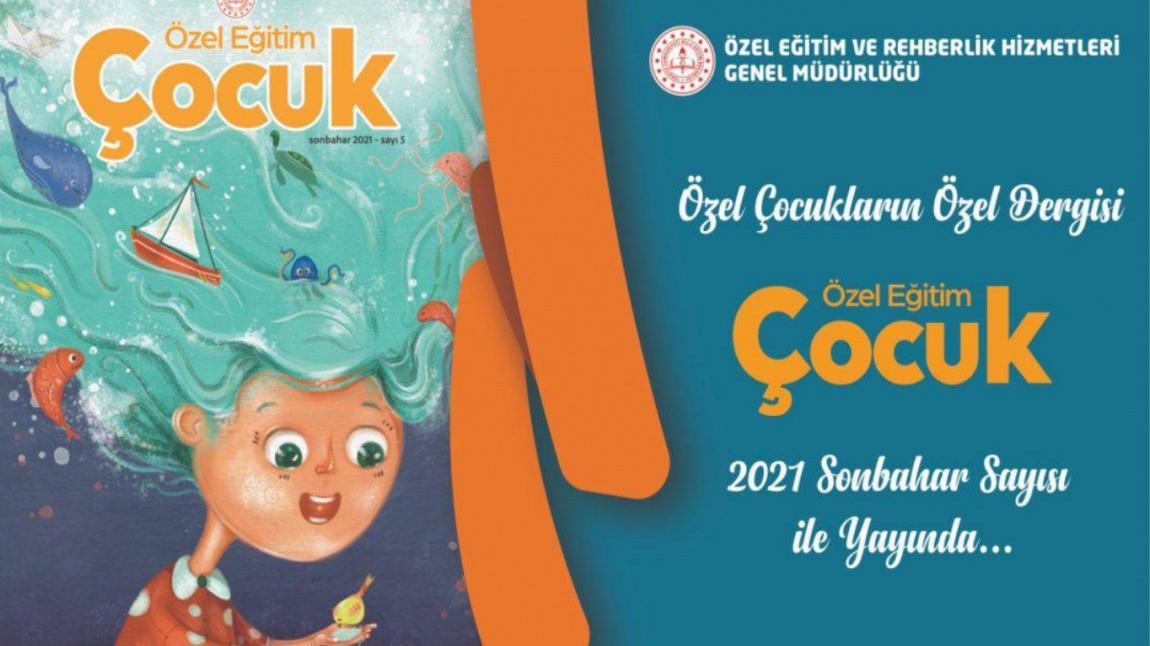 Özel Eğitim Çocuk Dergisi  2021 Sonbahar 5. Sayısı Yayınlandı