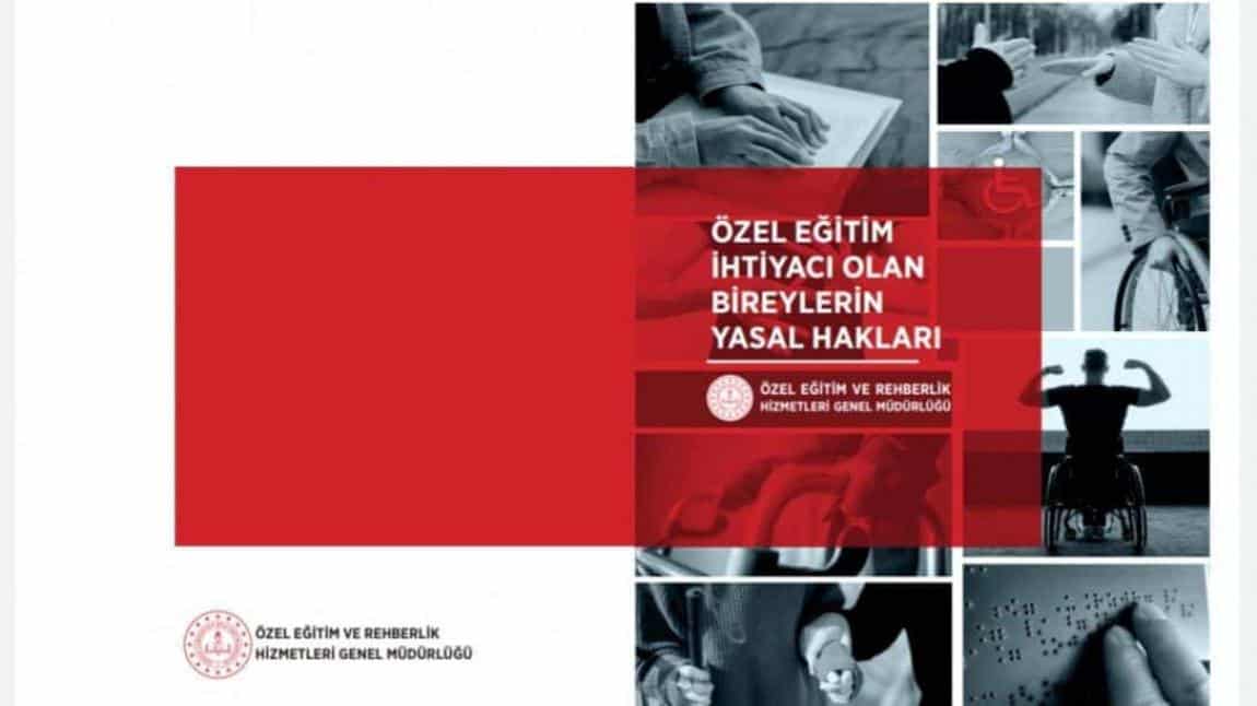 MEB Tarafından ''Özel Eğitim İhtiyacı Olan Bireylerin Yasal Hakları'' Kitabı Yayınlandı