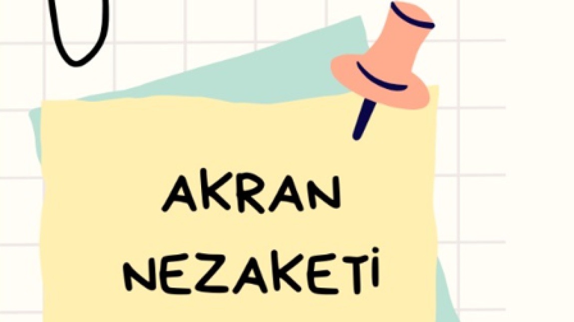 ''Akran Nezaketi'' Konulu Veli, Öğretmen, Öğrenci İçerikleri Yayımlandı