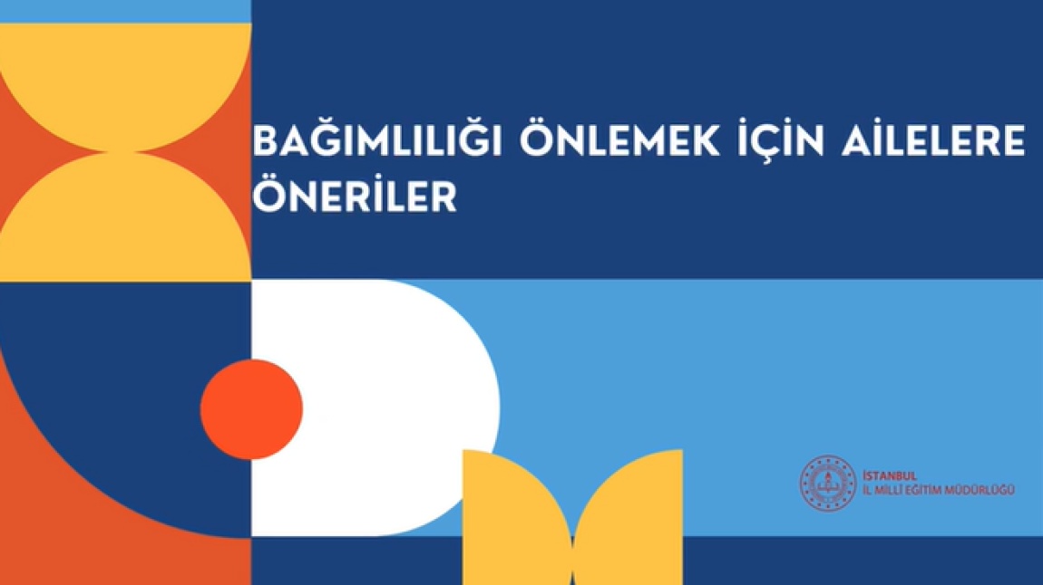 ''Bağımlılığı Önlemek İçin Ailelere Öneriler'' Konulu Video ve ''Ekran Bağımlılığı'' Konulu Modüler Pano Yayımlandı