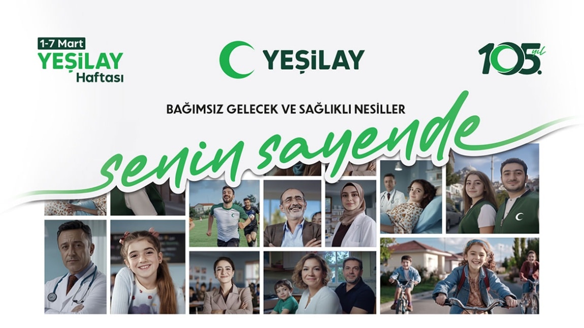 1-7 Mart Yeşilay Haftası Kutlu Olsun!